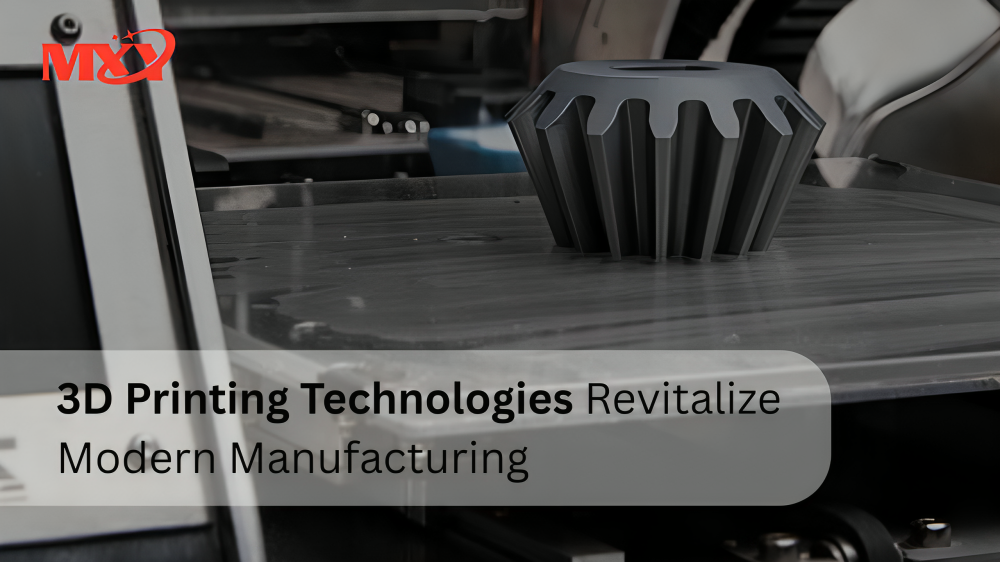 3D-Drucktechnologien revitalisieren die moderne Fertigung