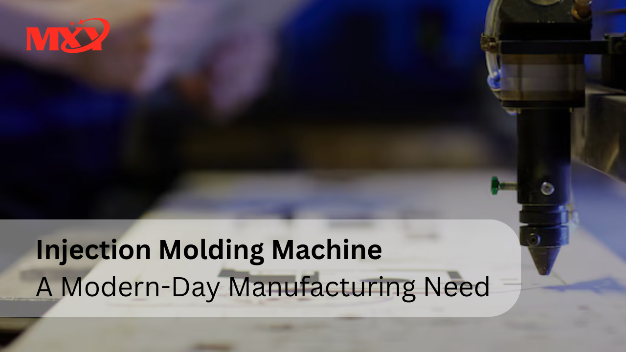 Machine de moulage par injection - Un besoin de fabrication moderne